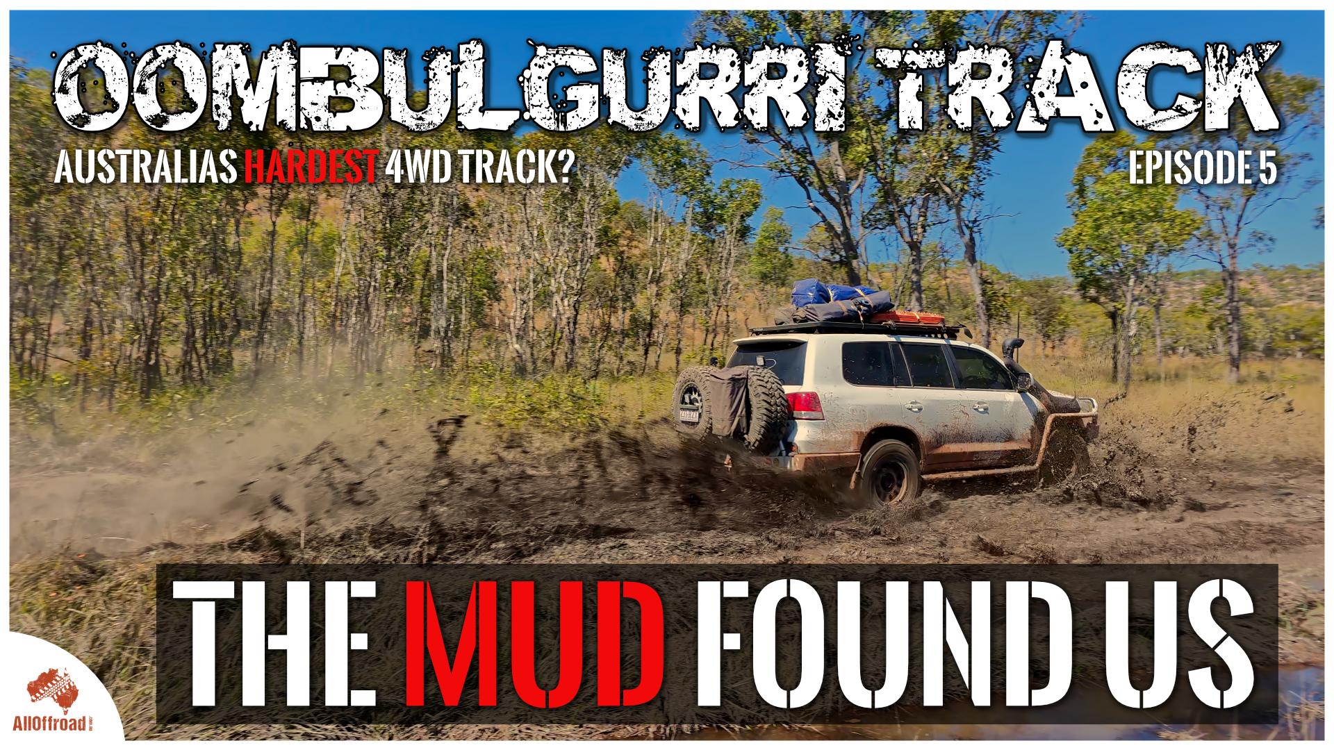 Oombi Track Episode 5 — Mud, Gwion Gwion, King George Falls